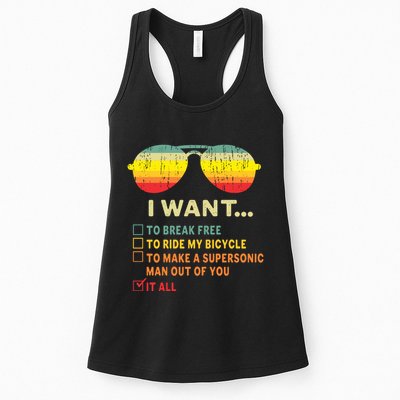 I Want It All To Break Free Ride My Bicycle Funny Womens Tank Top