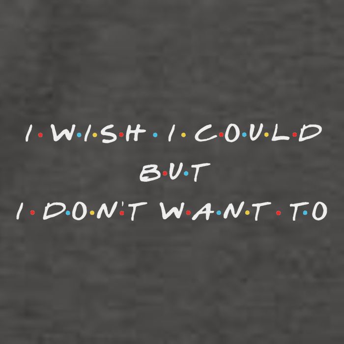 I Wish I Could But I DonT Want To Vector Backpack