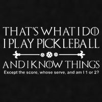 It's What I Do I Play Pickleball and I Know Things Except Ladies PosiCharge Tri-Blend Wicking Tank