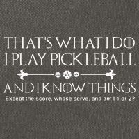 It's What I Do I Play Pickleball and I Know Things Except Cotton Canvas Backpack