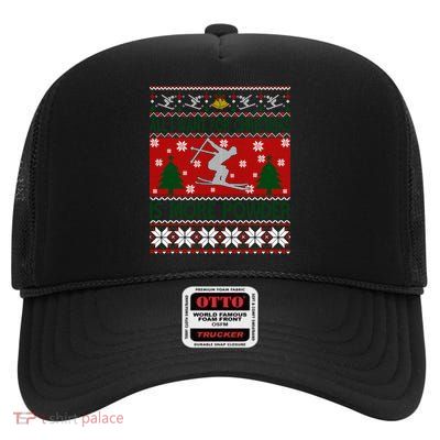 I Want Is More Powder Ski Lover Skiing Ugly Christmas Gift High Crown Mesh Back Trucker Hat