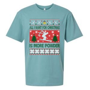 I Want Is More Powder Ski Lover Skiing Ugly Christmas Gift Sueded Cloud Jersey T-Shirt