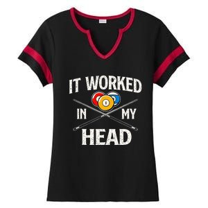 It Worked In My Head  Billiard Pool Player Sports Lover Ladies Halftime Notch Neck Tee