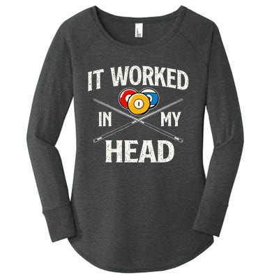 It Worked In My Head  Billiard Pool Player Sports Lover Women's Perfect Tri Tunic Long Sleeve Shirt