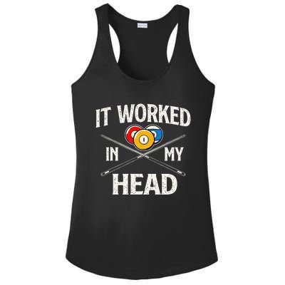 It Worked In My Head  Billiard Pool Player Sports Lover Ladies PosiCharge Competitor Racerback Tank