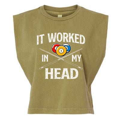 It Worked In My Head  Billiard Pool Player Sports Lover Garment-Dyed Women's Muscle Tee