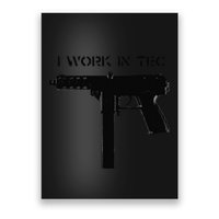 I Work In Tec Poster
