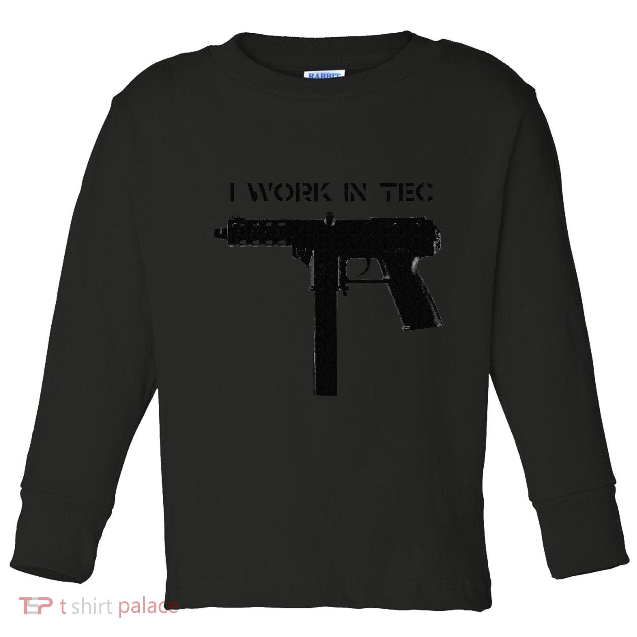 I Work In Tec Toddler Long Sleeve Shirt