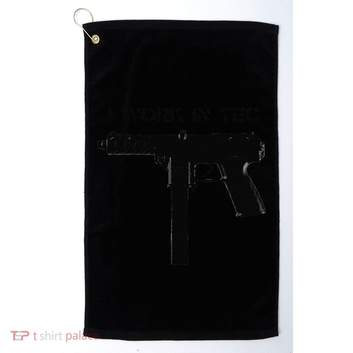 I Work In Tec Golf Towel