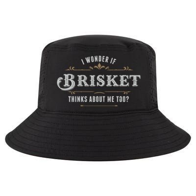 I Wonder If Brisket Thinks About Me Too Dreaming Food Lover Gift Cool Comfort Performance Bucket Hat