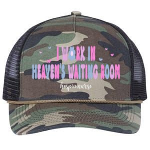 I Work In HeavenS Waiting Room Hospice Nurse For Mom Nurse Meaningful Gift Retro Rope Trucker Hat Cap