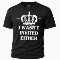 I Wasn't Invited Either Funny King Charles Coronation Performance Shirt