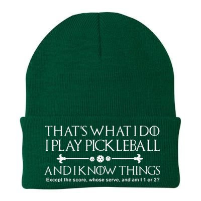 It's What I Do I Play Pickleball and I Know Things Except Knit Cap Winter Beanie