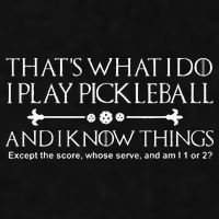 It's What I Do I Play Pickleball and I Know Things Except Ladies PosiCharge Tri-Blend Wicking Tank