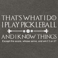 It's What I Do I Play Pickleball and I Know Things Except Cotton Canvas Backpack