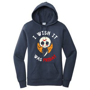 I Wish It Was Friday Funny Scary Halloween Cute Gift Women's Pullover Hoodie