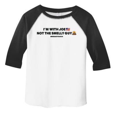 IM With Joe Not The Smelly Guy Toddler Fine Jersey T-Shirt