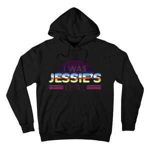 I Was JessieS Girl T 80S Retro Hoodie