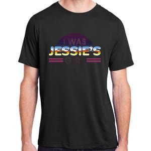 I Was JessieS Girl T 80S Retro Adult ChromaSoft Performance T-Shirt