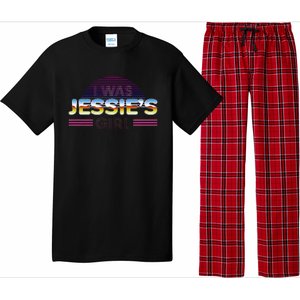 I Was JessieS Girl T 80S Retro Pajama Set