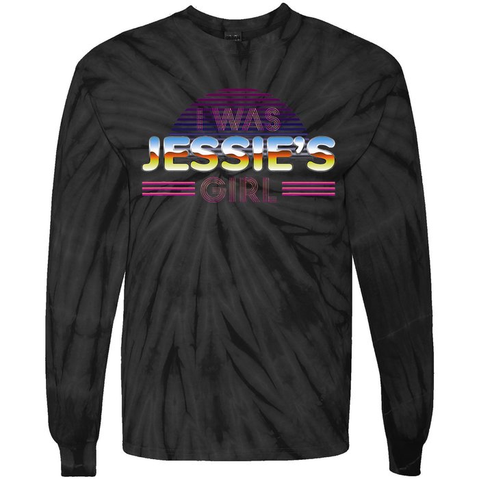 I Was JessieS Girl T 80S Retro Tie-Dye Long Sleeve Shirt