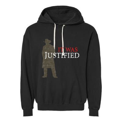 It Was Justified Garment-Dyed Fleece Hoodie