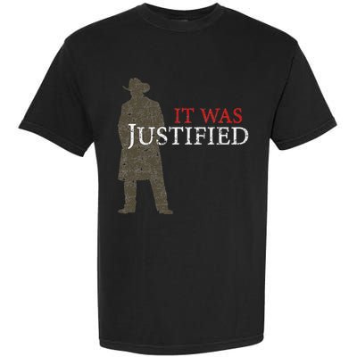 It Was Justified Garment-Dyed Heavyweight T-Shirt