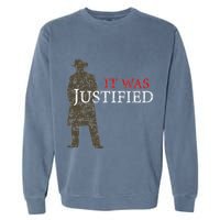 It Was Justified Garment-Dyed Sweatshirt