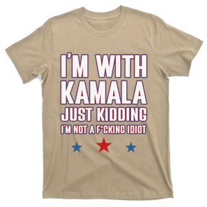 IM With Kamala Just Kidding Not Idiot Retro Election 2024 T-Shirt