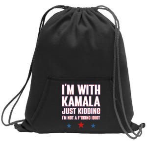 IM With Kamala Just Kidding Not Idiot Retro Election 2024 Sweatshirt Cinch Pack Bag