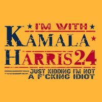 IM With Kamala Just Kidding Not Idiot Retro Election 2024 Pom Pom 12in Knit Beanie