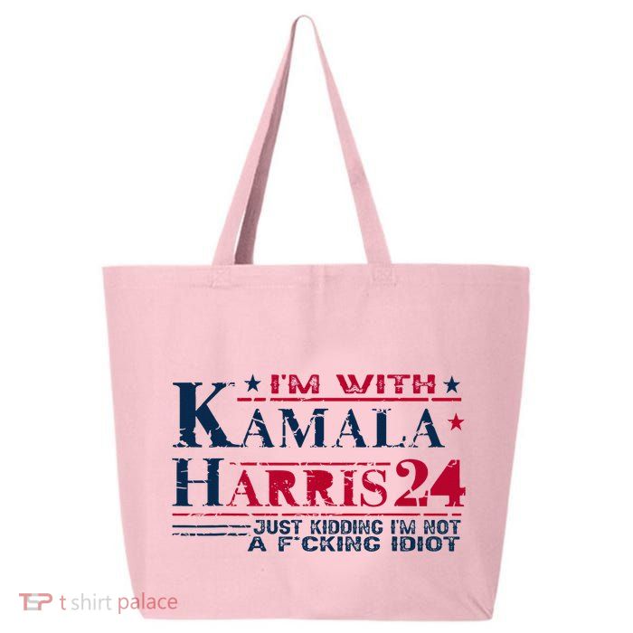 IM With Kamala Just Kidding Not Idiot Retro Election 2024 25L Jumbo Tote