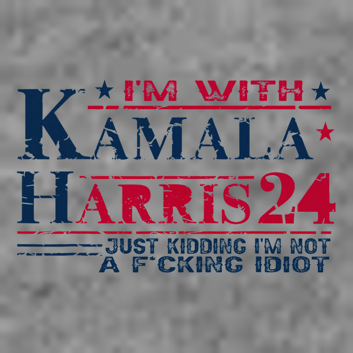 IM With Kamala Just Kidding Not Idiot Retro Election 2024 Sustainable Beanie