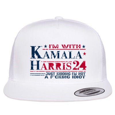 IM With Kamala Just Kidding Not Idiot Retro Election 2024 Flatbill Hat