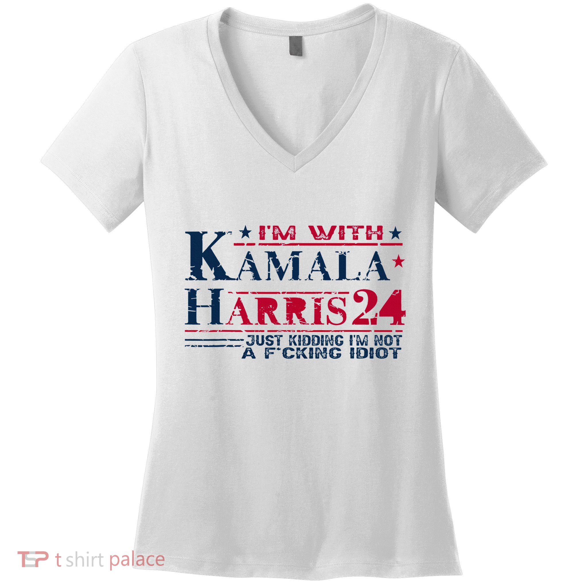IM With Kamala Just Kidding Not Idiot Retro Election 2024 Women's V-Neck T-Shirt