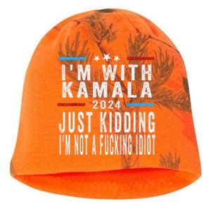 IM With Kamala Just Kidding Not Idiot Funny 2024 Election Gift Kati - Camo Knit Beanie