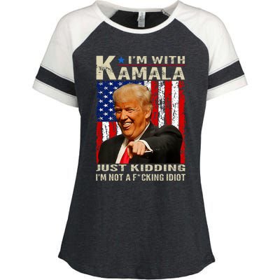 IM With Kamala Just Kidding IM Not A Fucking Idiot Enza Ladies Jersey Colorblock Tee