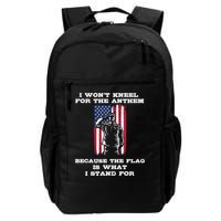 I Won't Kneel For The Anthem Because I Stand For The Flag Cool Gift Backpack
