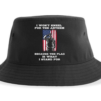 I Won't Kneel For The Anthem Because I Stand For The Flag Cool Gift Sustainable Bucket Hat
