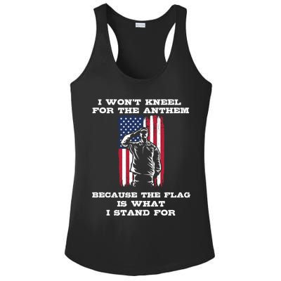 I Won't Kneel For The Anthem Because I Stand For The Flag Cool Gift Ladies PosiCharge Competitor Racerback Tank