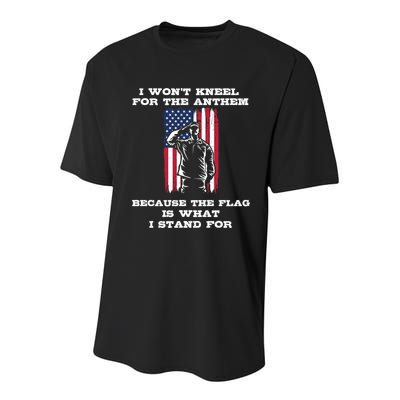 I Won't Kneel For The Anthem Because I Stand For The Flag Cool Gift Youth Performance Sprint T-Shirt