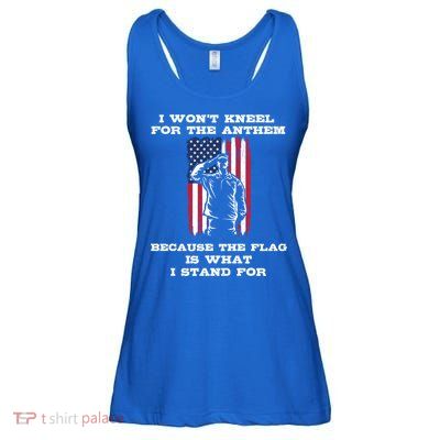 I Won't Kneel For The Anthem Because I Stand For The Flag Cool Gift Ladies Essential Flowy Tank