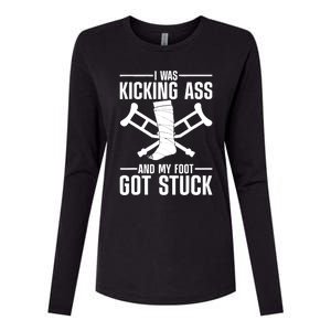 I Was Kicking Ass & My Foot Got Stuck Funny Cast Broken Leg Womens Cotton Relaxed Long Sleeve T-Shirt