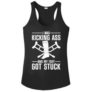 I Was Kicking Ass & My Foot Got Stuck Funny Cast Broken Leg Ladies PosiCharge Competitor Racerback Tank