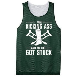 I Was Kicking Ass & My Foot Got Stuck Funny Cast Broken Leg Mesh Reversible Basketball Jersey Tank