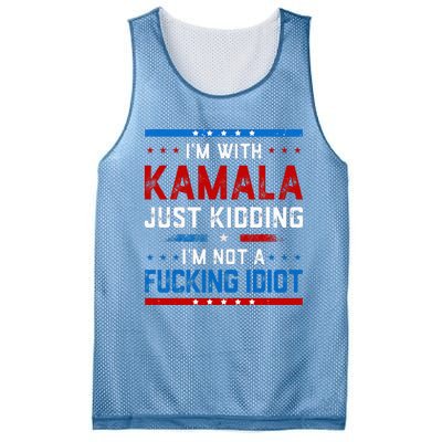 IM With Kamala Just Kidding IM Not A Fucking Idiot Mesh Reversible Basketball Jersey Tank