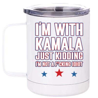 Im With Kamala Just Kidding Not Idiot Retro Election 2024 12 oz Stainless Steel Tumbler Cup