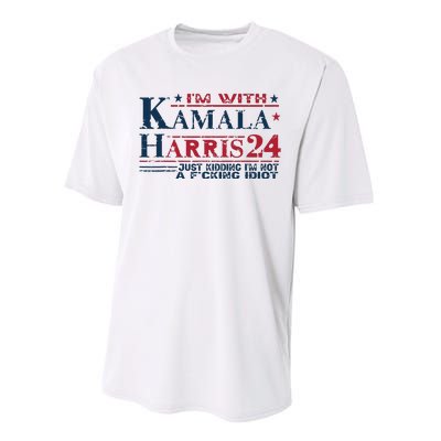 Im With Kamala Just Kidding Not Idiot Retro Election 2024 Performance Sprint T-Shirt