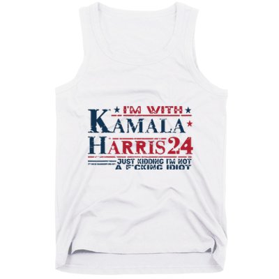 Im With Kamala Just Kidding Not Idiot Retro Election 2024 Tank Top