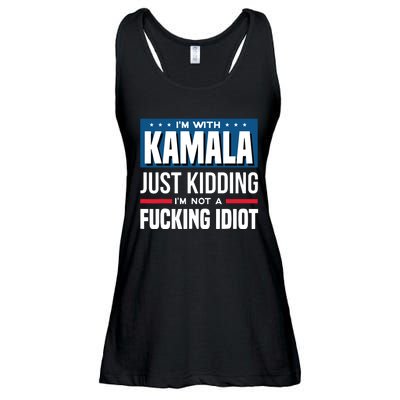 IM With Kamala Just Kidding IM Not A Fucking Idiot Ladies Essential Flowy Tank